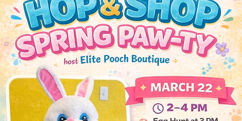 Hop & Shop Spring Paw-ty 