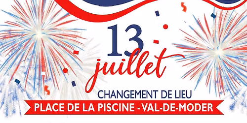 F\u00eate Nationale de Val-de-Moder le 13 juillet 2026