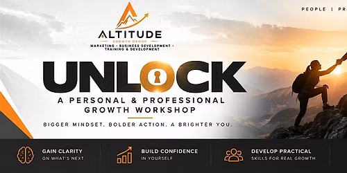 UNLOCK: A Personal & Professional Growth Workshop