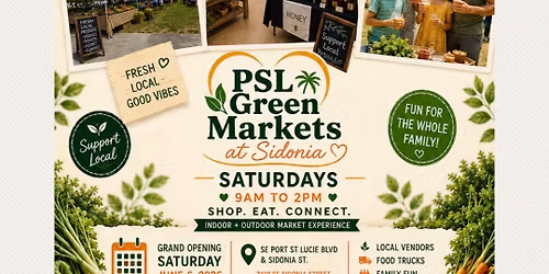 PSL Green Market at Sidonia Grand Opening!