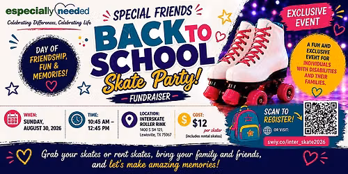 Special Friends Skate Party for Back to School - Especially Needed