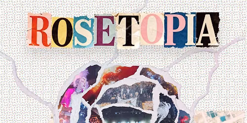 The Rose (Rosetopia)