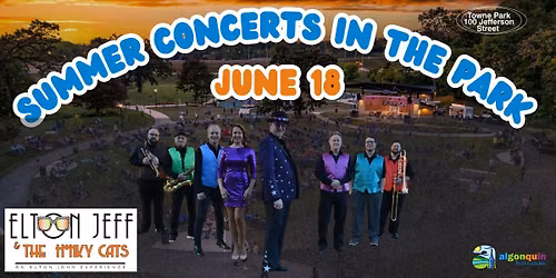 Elton Jeff & The Honky Cats | Summer Concerts in the Park \u2013 Algonquin