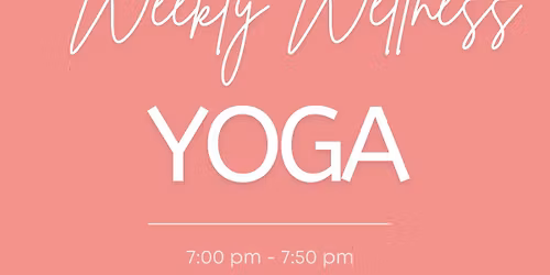 Yoga Weekly Wellness @ The Salsa Center