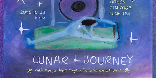 \u2022lunar journey\u2022 yin yoga x gongs x lune tea