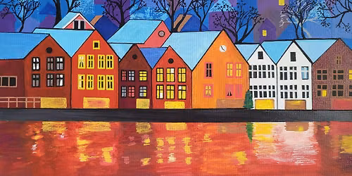 Paint 'n' Sip with Jana Peterson: "Bryggen in Bergen"