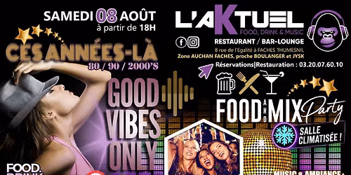 FOOD & MIX PARTY | CES ANN\u00c9ES-LA ...80\/90\/2000 | DJ STEF. (L'\u00c9TRIER)