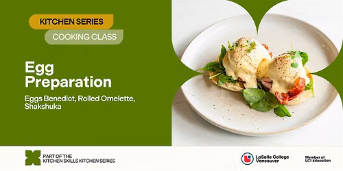 LCV Kitchen Series: Egg Preparation