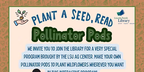 LPL hosts LSU AgCenter for Pollinator Pods