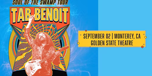 Tab Benoit Live in Monterey, CA