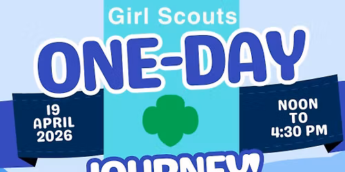 Girl Scouts One-Day Journey 4\/19