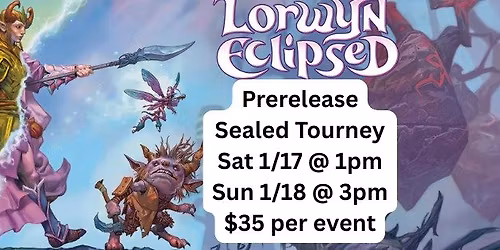 Lorwyn Eclipsed Magic Prerelease