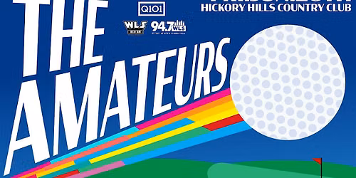 The Amateurs with Q101, 94.7 WLS, & WLS-AM 890