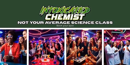 Intoxicated Chemist