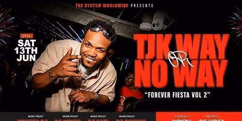 TJKWAY or NOWAY - FOREVER FIESTA VOL2