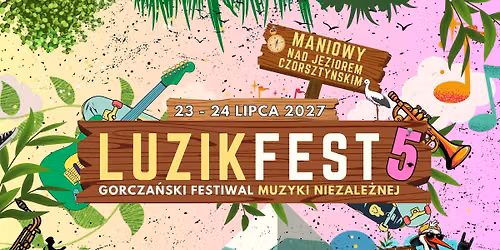 Luzik Fest 2027!