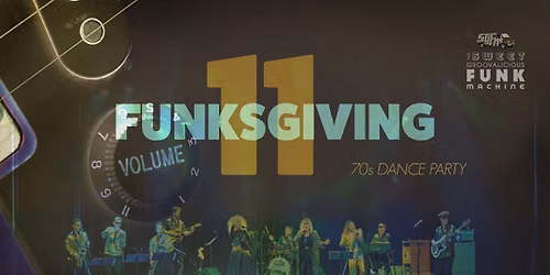 Funksgiving 12 at Wilma Theatre Missoula