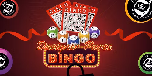Purse Bingo to support Perkins HS Baseball Program!
