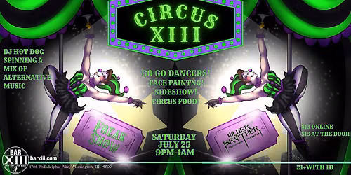 CIRCUS XIII IS COMING TO TOWN AT BAR XIII