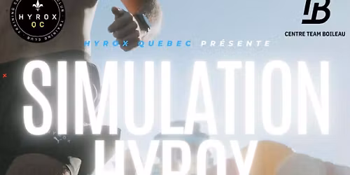 Simulation Hyrox Quebec - Centre Team Boileau