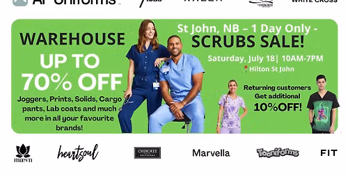 Warehouse Scrubs Sale \u2013 Saint John, NB \u2013 1 Day Only