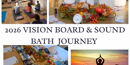 2026 VISION BOARD & SOUND JOURNEY