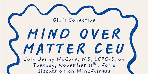 Mind Over Matter CEU
