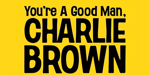 You're A Good Man Charlie Brown!