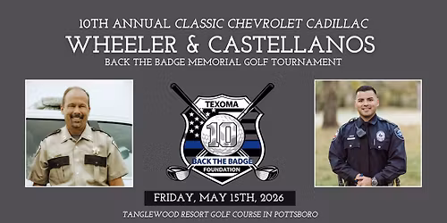 10th Annual Classic Chevrolet Cadillac-Wheeler & Castellanos Back the Badge Memorial Golf Tournament