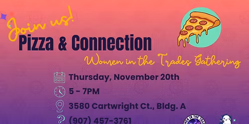 Pizza & Connection: Women in the Trades Gathering