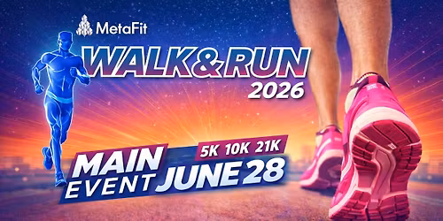 MetaFit Walk & Run 2026 (13th Edition)