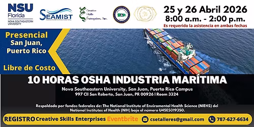25  Y 26 Abril 10 Horas OSHA Industria Mar\u00edtima|Presencial en San Juan, PR