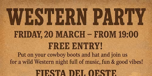 Western Party - Fiesta del Oeste 🤠