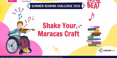 Summer Reading Challenge Shake your Maracas craft at Walthamstow Library