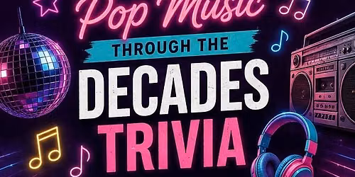 Pop Music Through The Decades Trivia