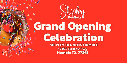 Shipley Do-Nuts Humble Grand Opening 