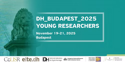 DH_Budapest_2025 \u2013 Young Researchers Conference