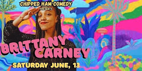 Chipped Ham Comedy presents: Brittany Carney & More @ Helltown Taproom