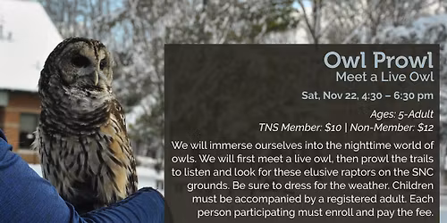 Owl Prowl \u2013 Meet a Live Owl