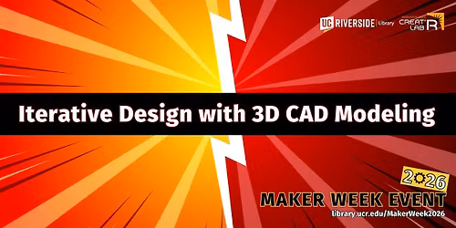 Maker Week: Iterative Design with 3D CAD Modeling