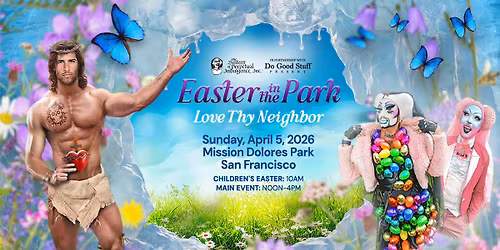 SISTERS' EASTER IN THE PARK 2026: LOVE THY NEIGHBOR