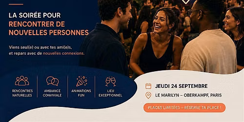 FRIYEAH \u2014 La soir\u00e9e pour rencontrer de nouvelles personnes \u00e0 Paris