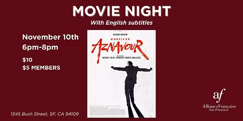 Movie Night :Monsieur Aznavour - November 10th 2026