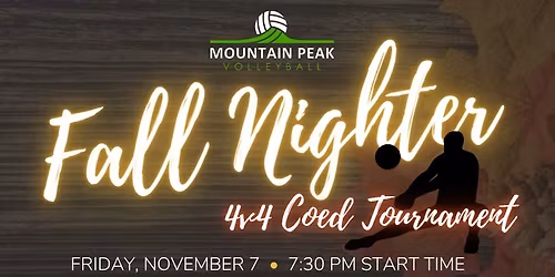 Fall Nighter - Coed 4v4 Volleyball Tournament