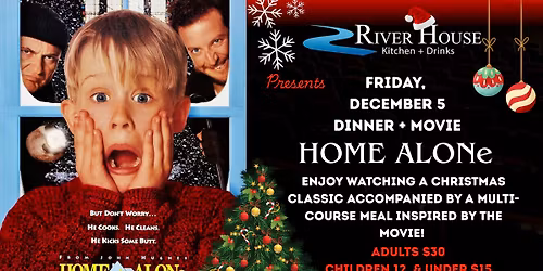 Dinner and a Film (HOME ALONE)