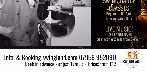 \ud83d\udd25LIVE MUSIC NIGHT! Trinity College Big Band - C Jam @ The Bedford - Lindy hop classes and dancing