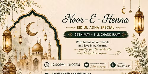 Noor-E-Henna Eid Fest 2.0 