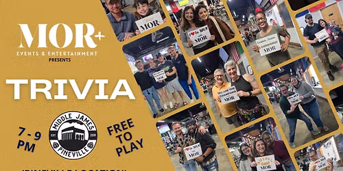 MOR+ Trivia @ Middle James Brewing - Pineville 