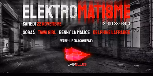 ELEKTROMATISME #4 La toute derni\u00e8re \u00e0 St P\u00e9ray !