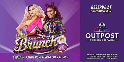 Drag Brunch - Starring Kandy Ho and Mhi'ya Iman Le'Paige